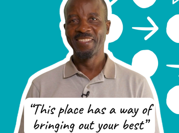 Man smiling and "This place has a way of bringing out your best" written in front.